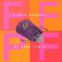 A Fair Forgery Of Pink Floyd