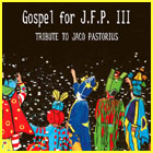 Gospel For J.F.P. III