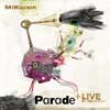 Parade/Live At Nearfest